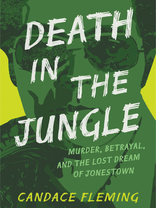 Title details for Death in the Jungle by Candace Fleming - Wait list